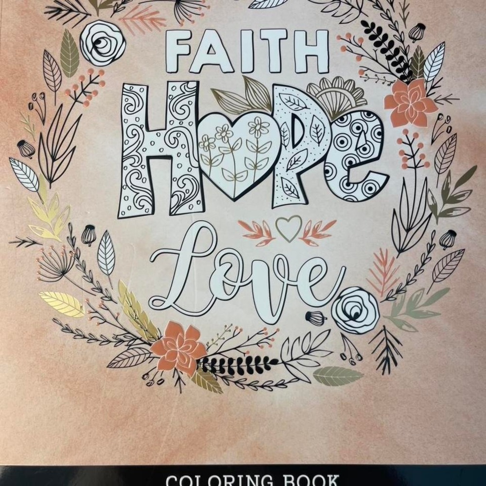 Coloring book featuring inspirational verses about faith, hope, love, and peace
